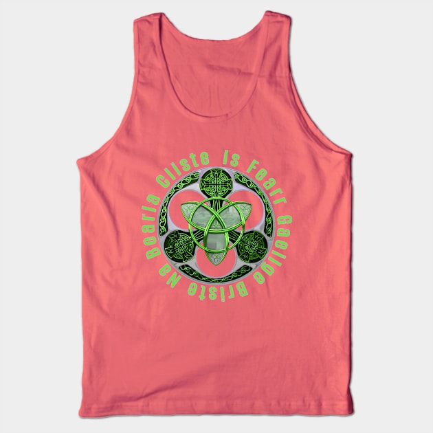 Celtic Gaelic Irish Saying Ireland Trinity Knot Tank Top by macdonaldcreativestudios